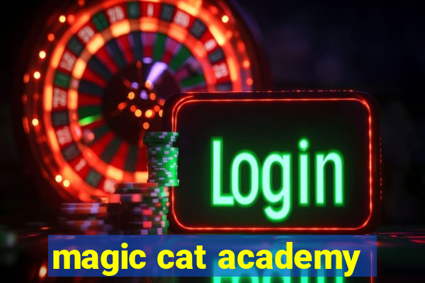 magic cat academy